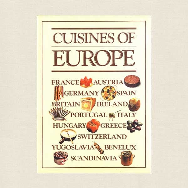 Cuisines of Europe Cookbook