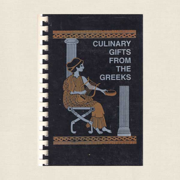 Culinary Gifts from the Greeks Cookbook