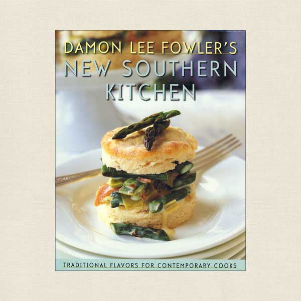 Damon Lee Folwler's New Southern Kitchen Cookbook