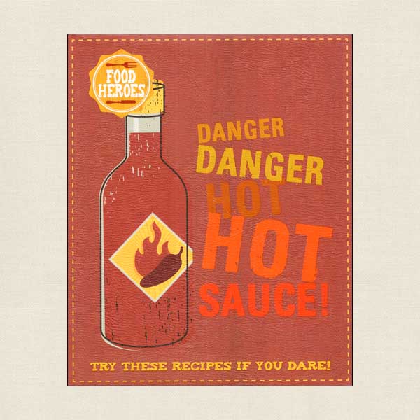 Danger Hot Sauce - Food Heroes