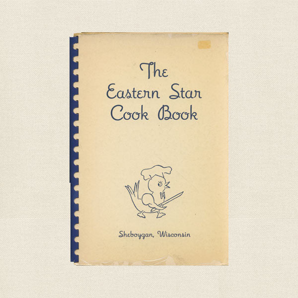 Eastern Star Cook Book - Sheboygan Chapter Wisconsin 1948