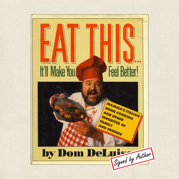 Eat This Cookbook by Dom DeLuise