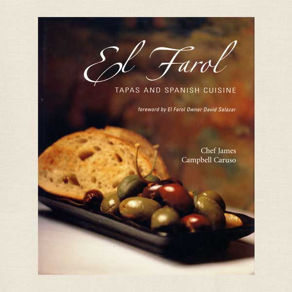 El Farol Restaurant Santa Fe Cookbook - Tapas and Spanish Cuisine