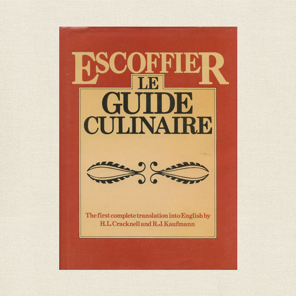 Escoffier Le Guide Culinaire Cookbook