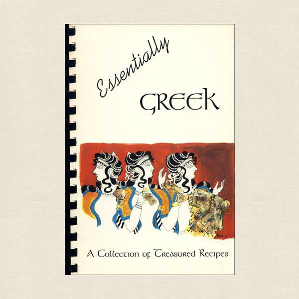 Essentially Greek Cookbook: Constantine and Helen Orthodox Church