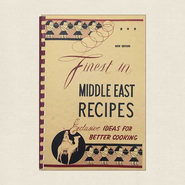 Finest in Middle East Recipes Cookbook
