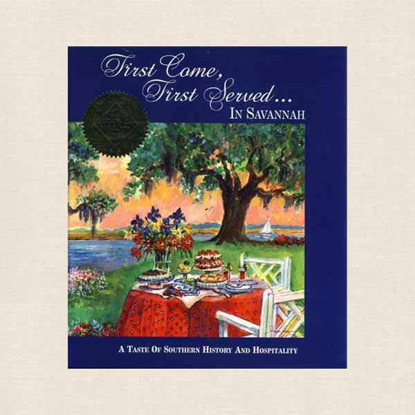First Come First Served in Savannah Cookbook