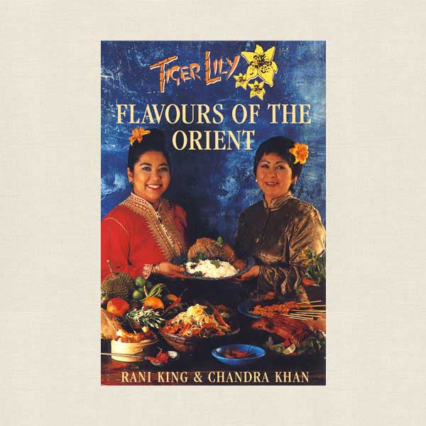 Tiger Lily Flavours of the Orient Cookbook
