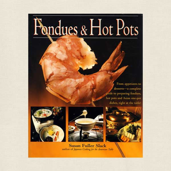 Fondues & Hot Pots