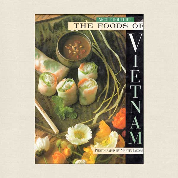 Foods of Vietnam Cookbook