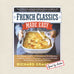 French Classics Made Easy Cookbook Signed Edition