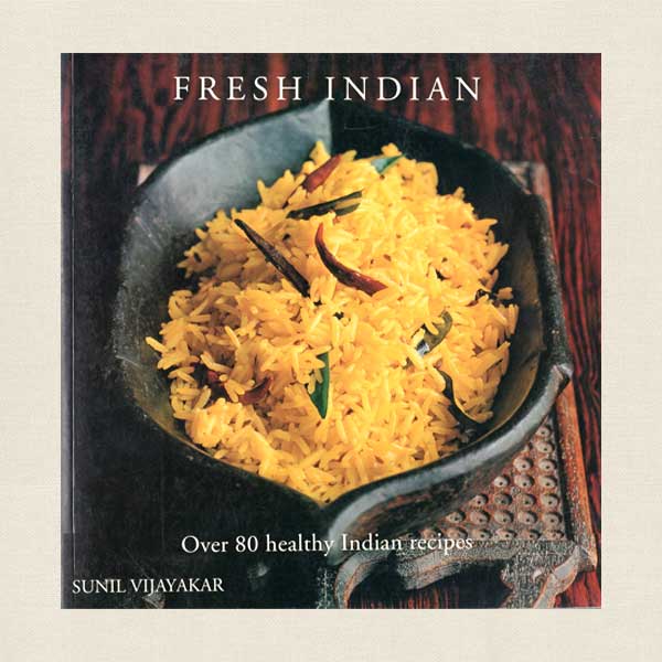 Fresh Indian - Over 180 Healthy Indian Recipes