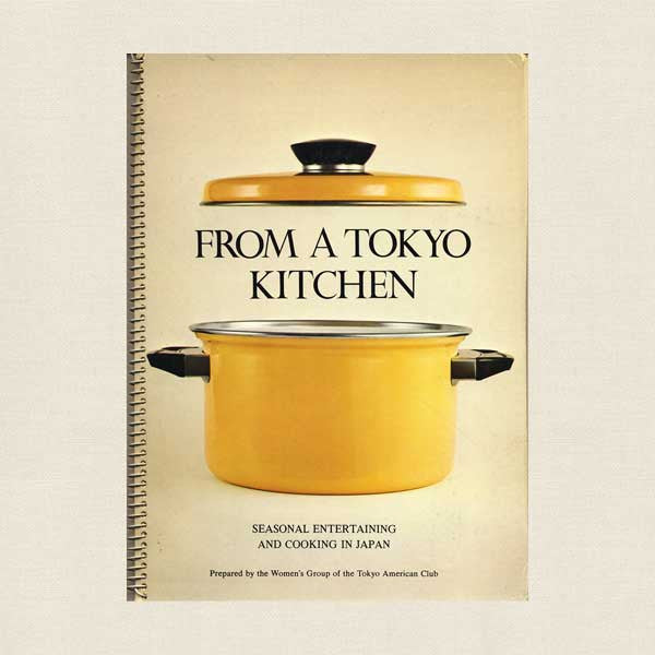 From a Tokyo Kitchen Cookbook - Women's Group, Tokyo American Club