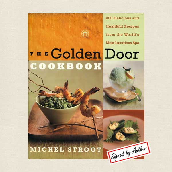 Golden Door Spa Cookbook - Signed