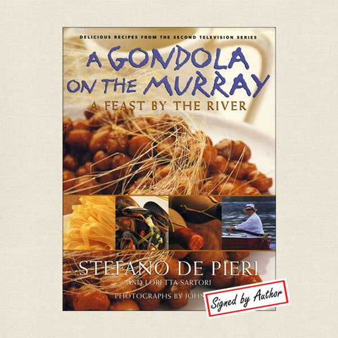 A Gondola On the Murray: A Feast by the River