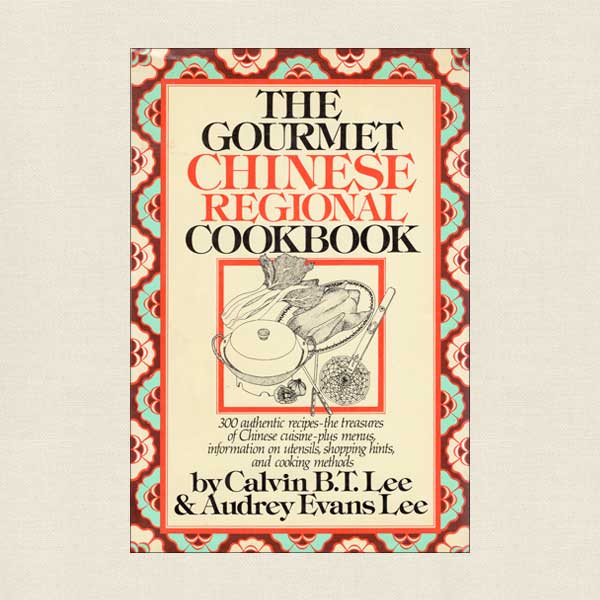 Gourmet Chinese Regional Cookbook
