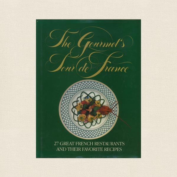 Gourmet's Tour de France Cookbook