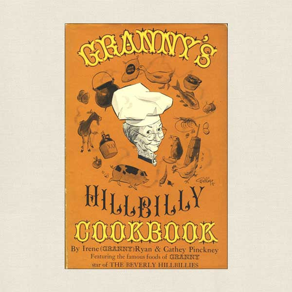 Granny's Hillbilly Cookbook