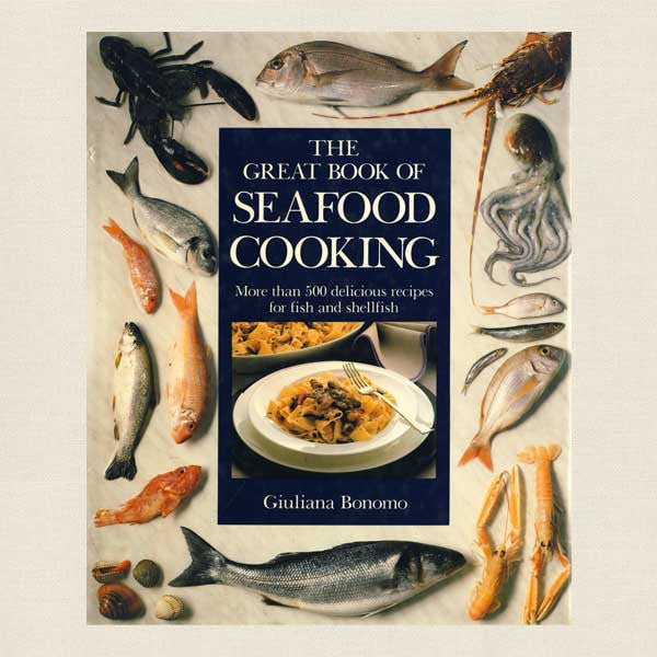 Great Book of Seafood Cooking