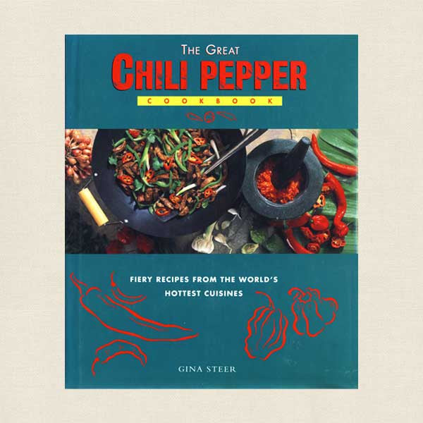 The Great Chili Pepper Cookbook