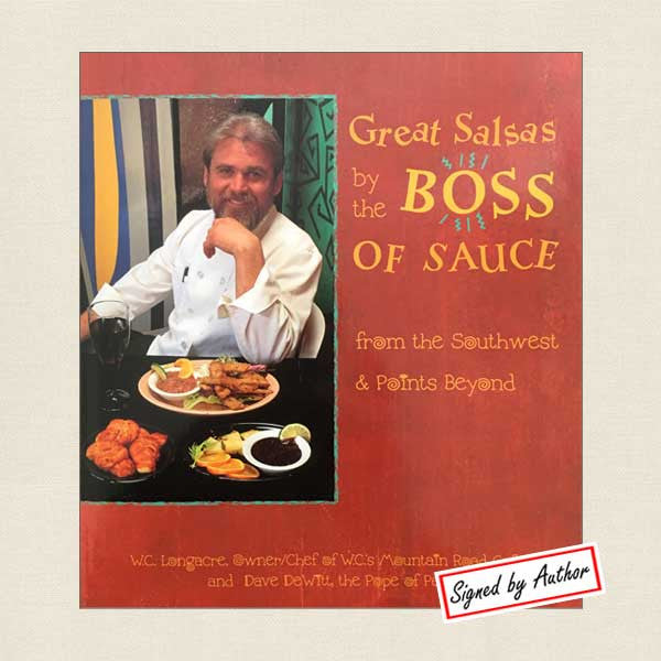 Great Salsas by the Boss of Sauce: Mountain Road Cafe SIGNED