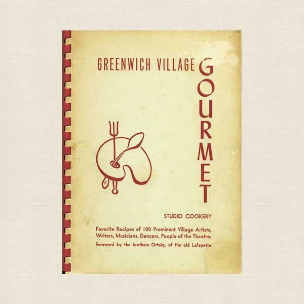 Greenwich Village Gourmet Cookbook - Vintage 1949