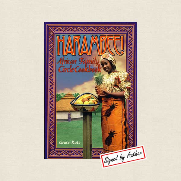 Harambee African Family Circle Cookbook - Signed
