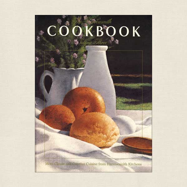 Harrowsmith Cookbook: Volume Three