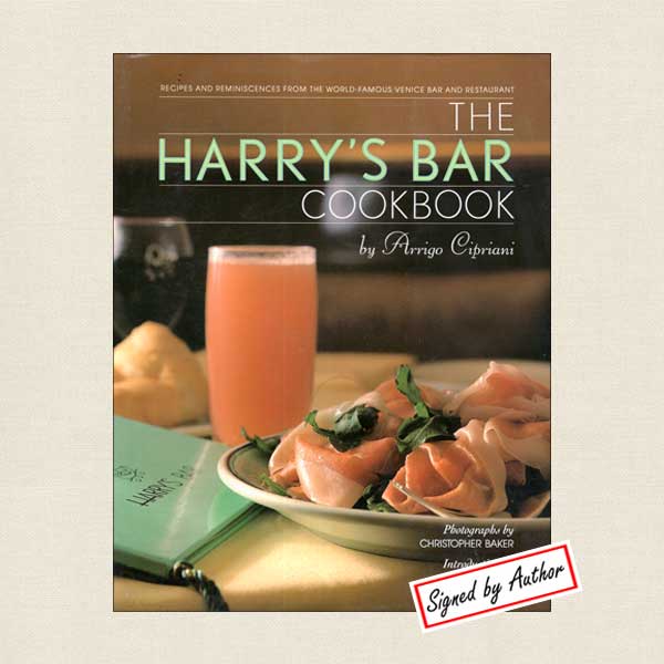 Harry's Bar Cookbook SIGNED - Restaurant Venice, Italy
