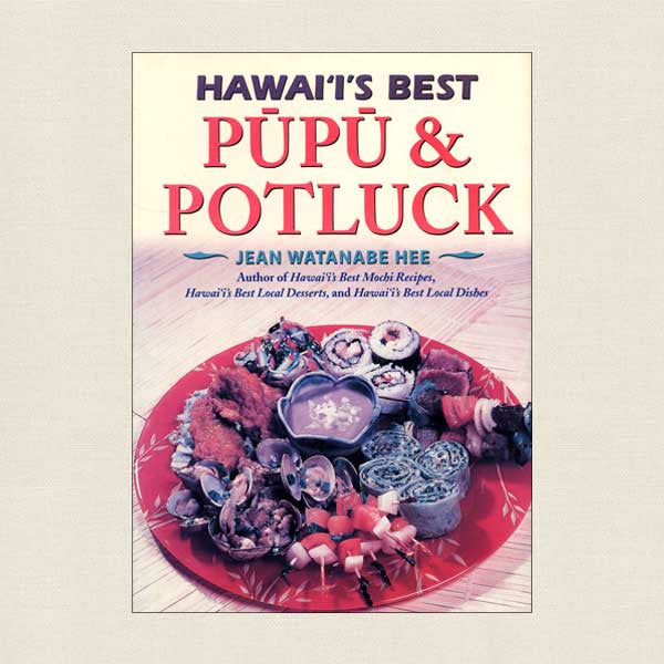 Hawaii's Best Pupu and Potluck