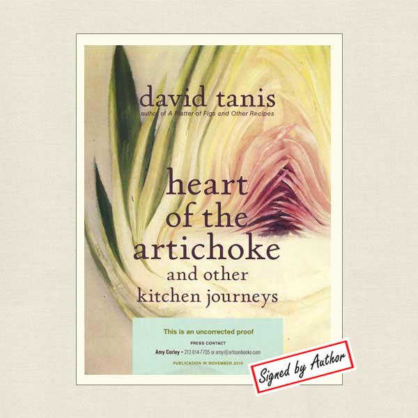 Heart of the Artichoke and Other Kitchen Journeys: SIGNED