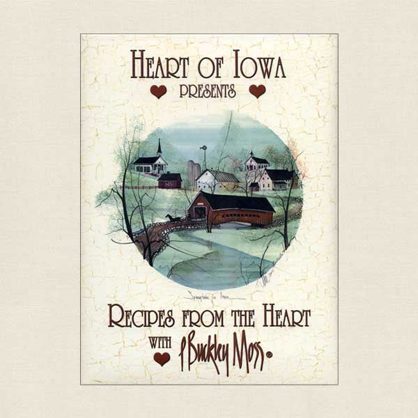 Heart of Iowa Presents Recipes From the Heart