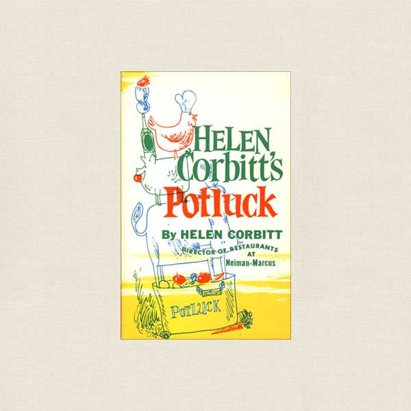 Helen Corbitt's Potluck Vintage Cookbook - 1st Printing SIGNED