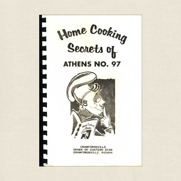 Order of Eastern Star Crawfordsville Cookbook: Athens Chapter No. 97