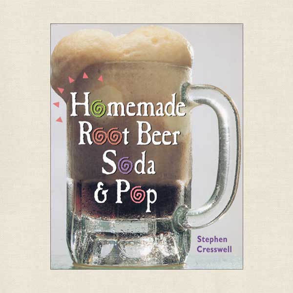 Homemade Root Beer and Soda Pop