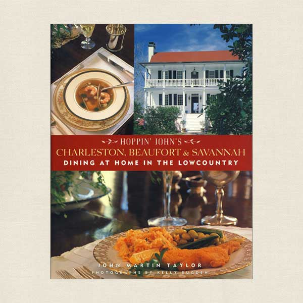 Hoppin John's Charleston, Beaufort and Savannah Cookbook