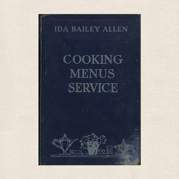 Ida Bailey Allen's Modern Cookbook: Vintage 1932