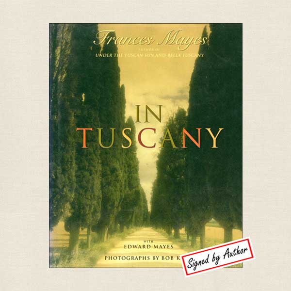 In Tuscany - SIGNED
