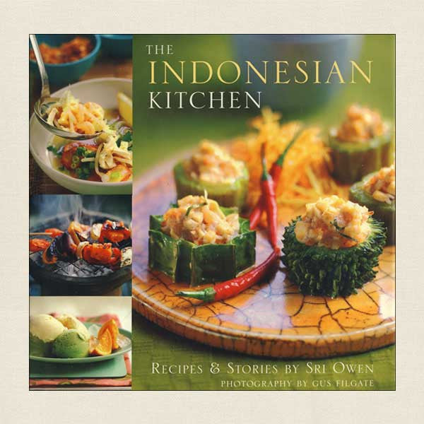 The Indonesian Kitchen: Recipes and Stories by Sri Owen