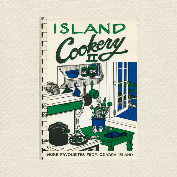 Island Cookery 2 - Quadra Island Canada