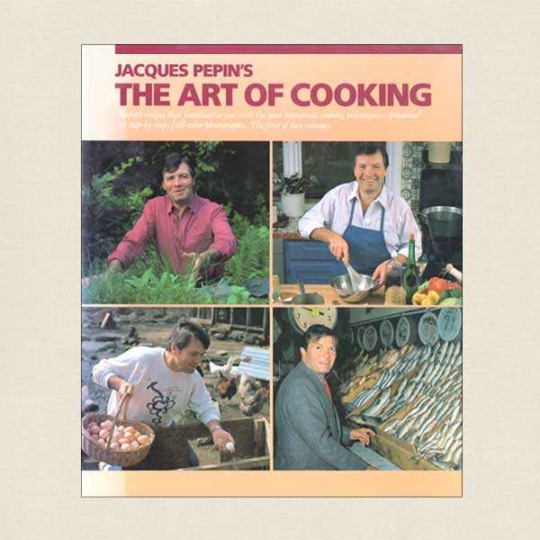 Jacques Pepin The Art of Cooking - Volume One
