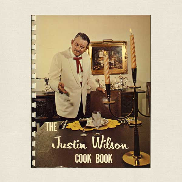 The Justin Wilson Cook Book