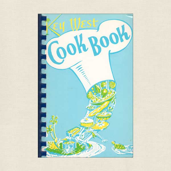 Key West Cookbook by the Woman's Club of Key West