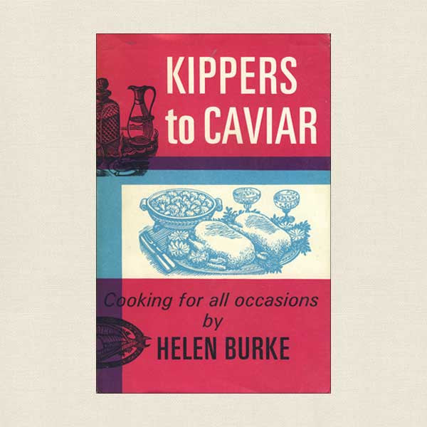 Kippers to Caviar Cookbook