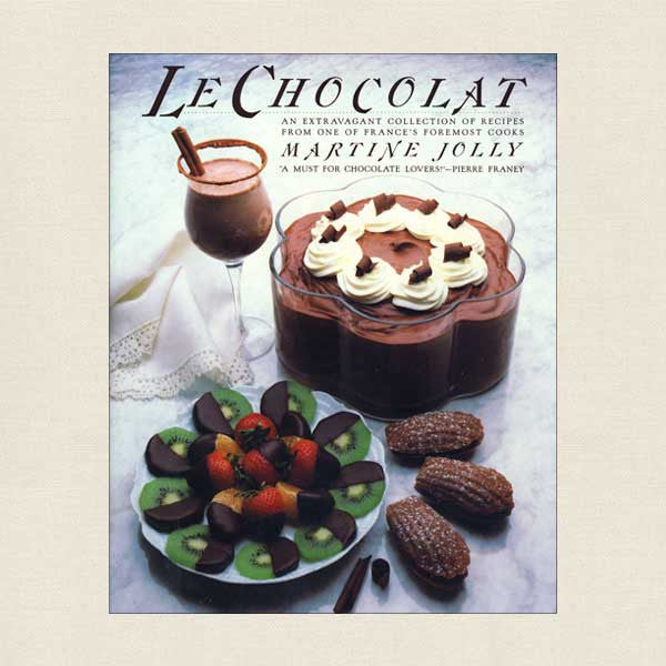 Le Chocolat Cookbook by Martine Jolly