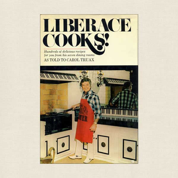 Liberace Cooks!