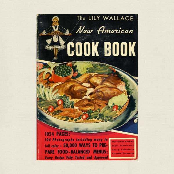 The Lily Wallace New American Cook Book
