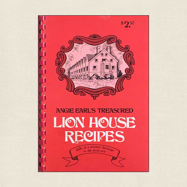 Lion House Recipes Cookbook - Brigham Young Cafeteria