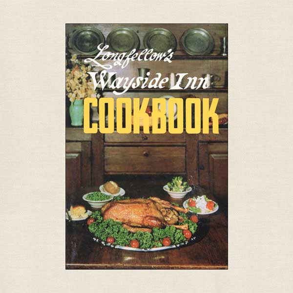 Longfellow's Wayside Inn Cookbook