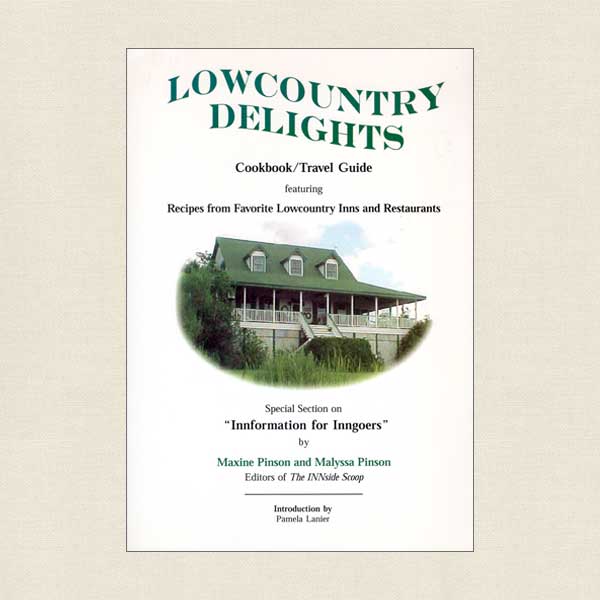 Lowcountry Delights - Recipes From Favorite Inns and Restaurants